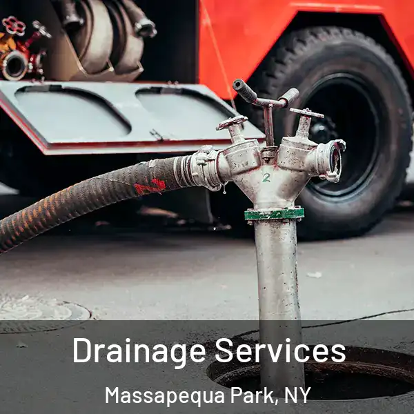  Drainage Services Massapequa Park, NY